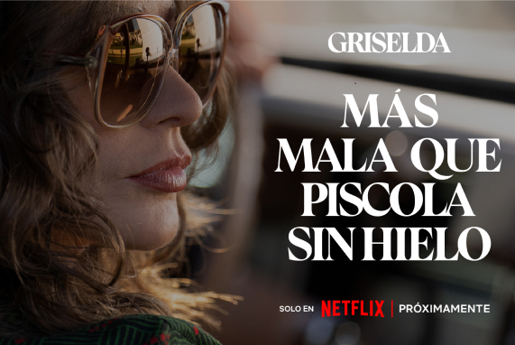 Griselda: Más mala que